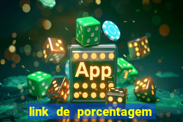 link de porcentagem dos jogos slots pg